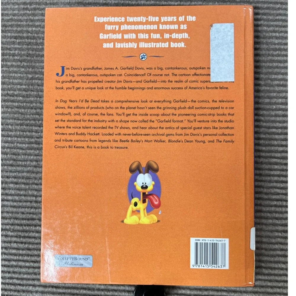 Garfield at 25 In Dog Years I'd Be Dead Hardcover Jim Davis 25th Anniversary